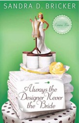 Always the Designer, Never the Bride, Emma Rae Creation Series #3