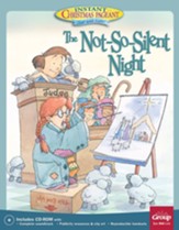 The Not-So-Silent Night: An Instant Christmas Pageant