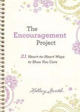 The Encouragement Project (Ebook Shorts): 21 Heart-to-Heart Ways to Show You Care - eBook