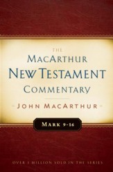 Mark 9-16 MacArthur New Testament Commentary - eBook