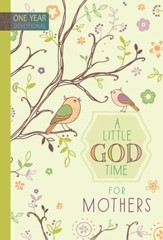 A Little God Time for Mothers Devotional - eBook