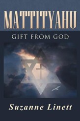 Mattityahu: Gift from God - eBook
