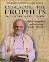 Embracing the Prophets in Contemporary Culture Study Guide
