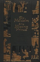 Sir Malcolm and the Missing Prince