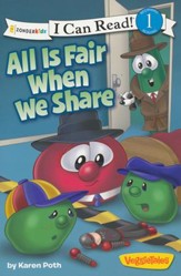 All Is Fair When We Share / VeggieTales / I Can Read!