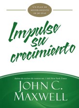 Impulse su crecimiento: Un plan de mejoramiento de 90 dias - eBook