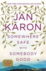 Somewhere Safe with Somebody Good #12 - eBook