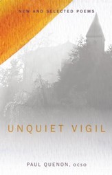 Unquiet Vigil: New and Selected Poems - eBook