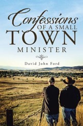 Confessions of a Small Town Minister - eBook