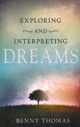 Exploring And Interpreting Dreams