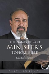 KJV The Names of God Ministers Topical Bible - eBook