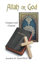 Allah or God: Compare and Contrast - eBook