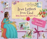 Love Letters from God: Bible Stories for a Girls Heart - Slightly Imperfect