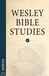 Wesley Bible Studies: Genesis - eBook