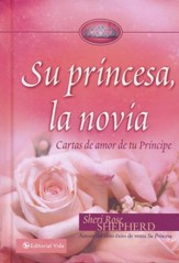 Su Princesa, la Novia  (His Princess Bride)