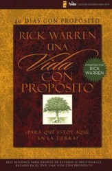 40 Días con Propósito, Guía de Estudio para DVD  (Purpose Driven Life DVD Study Guide)