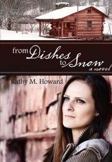 From Dishes to Snow - eBook