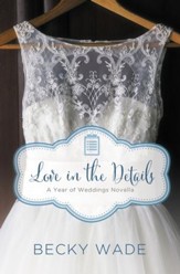 Love in the Details: A November Wedding Story - eBook