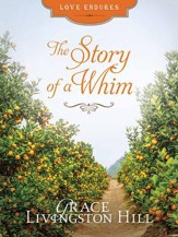 The Story of a Whim - eBook