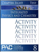 Integrated Physics and Chemistry Activity Booklet, Chapter 8