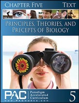Principles, Theories & Precepts of Biology, Chapter 5 Text
