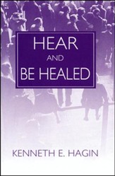 Hear and Be Healed