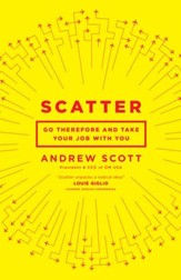 Scatter: Go Therefore, and Keep Your Day Job - eBook
