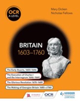 OCR A Level History: Britain 1603-1760 / Digital original - eBook