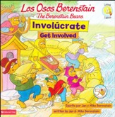 Los Osos Berestain: Involúcrate, Libro Bilingüe  (The Berenstain Bears: Get Involved, Bilingual Book)