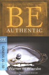 Be Authentic (Genesis 25-50)