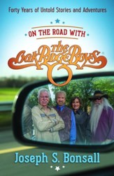 On the Road with The Oak Ridge Boys: Forty Years of Untold Stories and Adventures - eBook