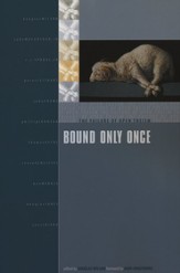 Bound Only Once: The Failure of Open Theism