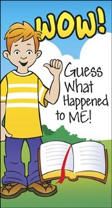 Wow! Guess What Happened to Me! KJV, pack of 50