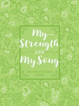 My Strength and My Song: One-Year Devotional - eBook