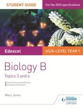 Edexcel Biology B Student Guide 2: Topics 3 and 4 / Digital original - eBook