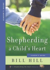 Shepherding a Child's Heart Leader's Guide - eBook