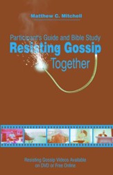 Resisting Gossip Together: Participant's Guide and Bible Study - eBook