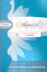 Following God: A Guide to 2 Timothy - eBook