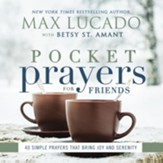Pocket Prayers for Friends: 40 Simple Prayers That Bring Joy and Serenity - eBook