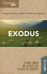 Shepherd's Notes: Exodus