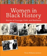 Women in Black History: Stories of Courage, Faith, and Resilience - eBook