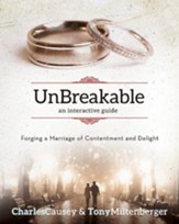 UnBreakable: Forging a Marriage of Contentment and Delight