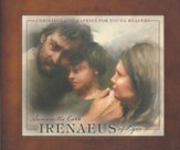 Irenaeus-Christian Biographies for Young Readers