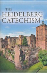 The Heidelberg Catechism [Reformation Heritage/Soli Deo Gloria]