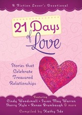 21 Days of Love: Stories That Celebrate Treasured Relationships - eBook