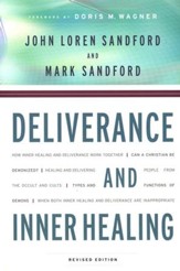 Deliverance and Inner Healing, revised edition