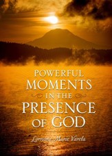 Powerful Moments in the Presence of God - eBook