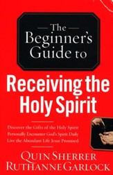 The Beginner's Guide to Receiving the Holy Spirit