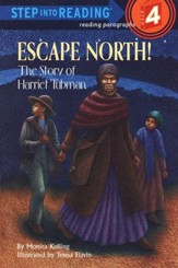 Step into Reading, Step 4: Escape North! The Story of  Harriet Tubman