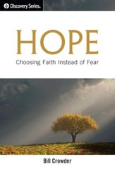 Hope: Choosing Faith Instead of Fear / Digital original - eBook